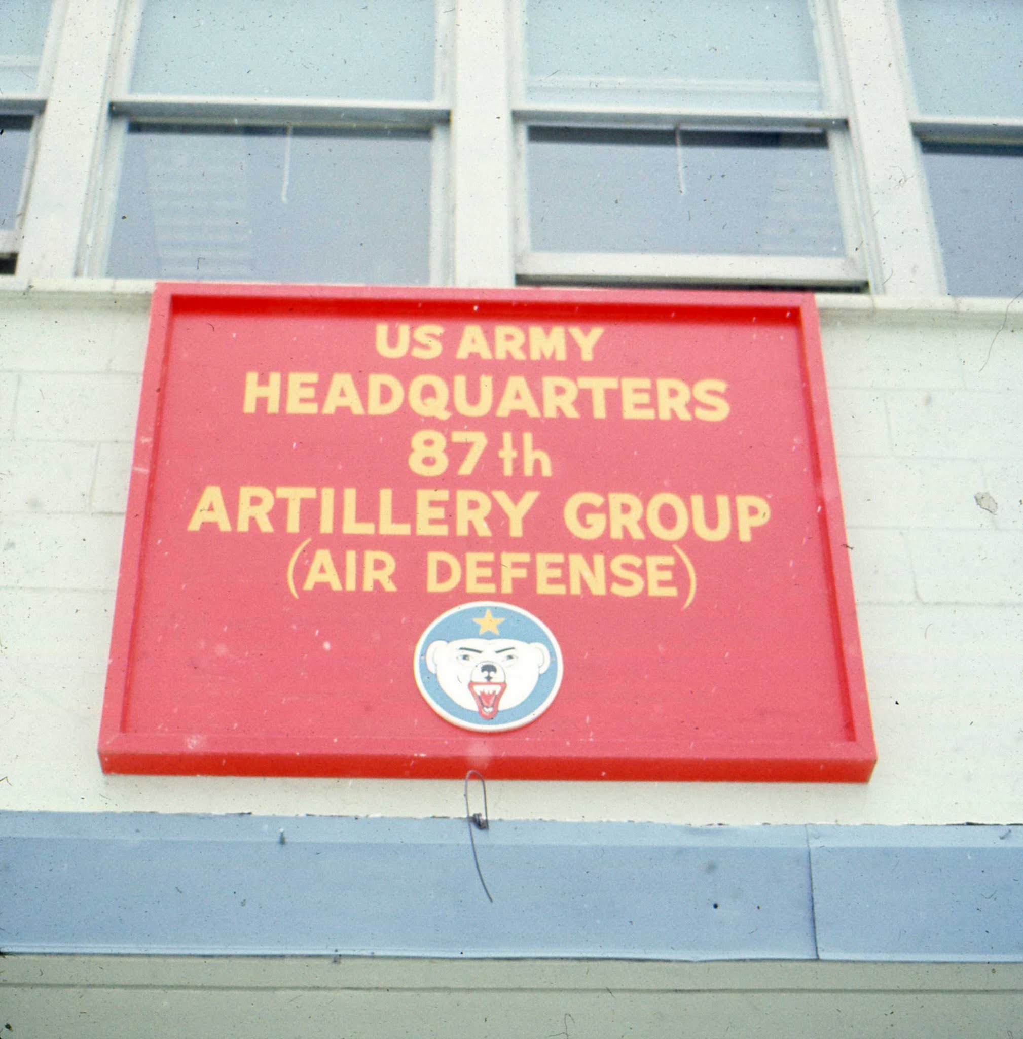 Sign: US Army Headquarters, 87th artillery group (air defense)